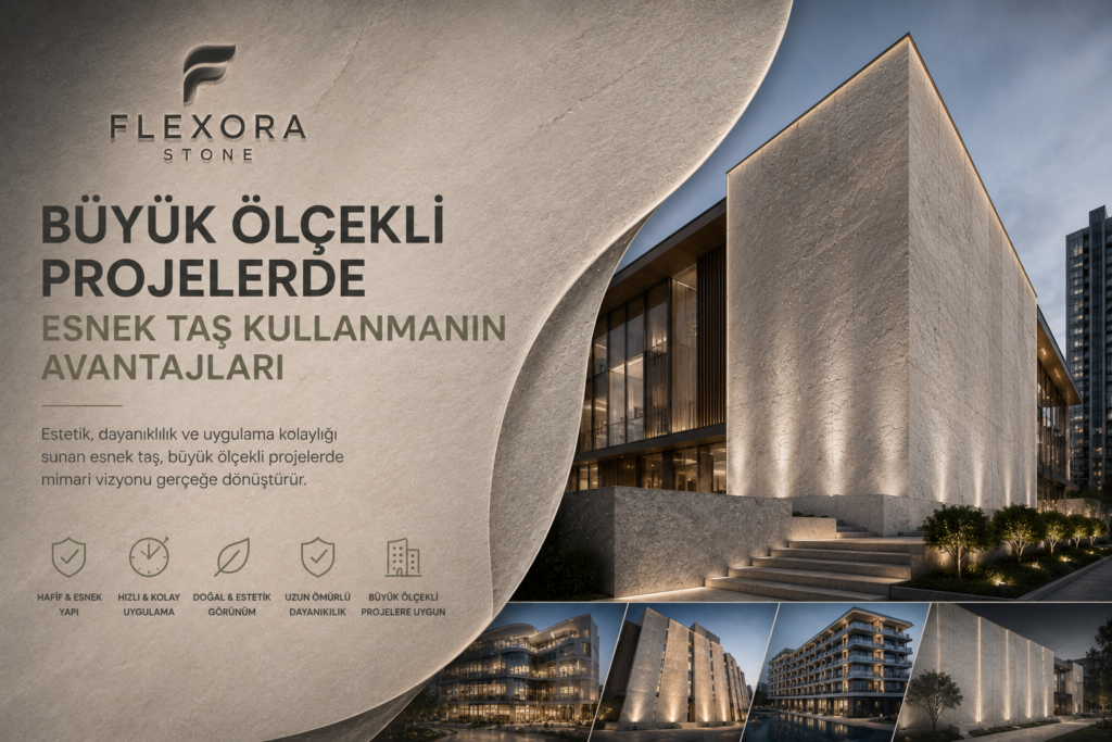 Büyük Ölçekli Projelerde Esnek Taş Kullanmanın Avantajları
